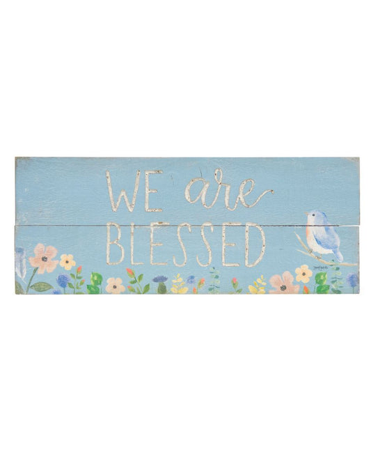 We Are So Blessed Spring Bird Sign