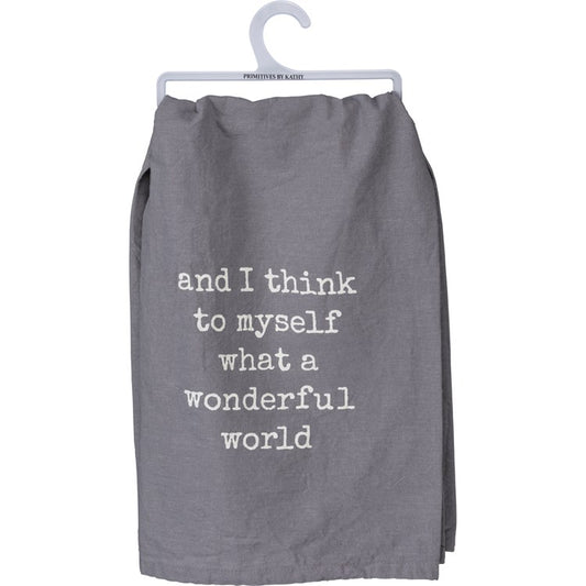 And I think to myself kitchen towel